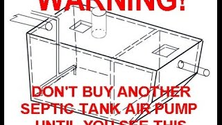 Warning About Septic Tank Aerators [upl. by Nosnor826]