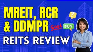 MREIT RCR and DDMPR REVIEW  Should You Buy These REITs [upl. by Yborian]