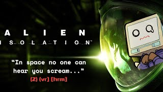 LET ME OUT Alien Isolation VR wHRM [upl. by Kielty]