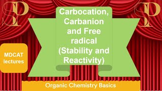 Carbocation Carbanion Free radical stability and reactivity order  Organic Chemistry  MDCAT [upl. by Oemor]