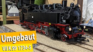 LGB 21480 VIIK 99 731 umgebaut zu 99 1734 mit ESU LokSound 5XL ESU Verdampfer und Duckstein Sound [upl. by Aplihs435]