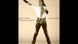 Dirty Diana Michael Jackson  Orchestral Version  AUDIO HQ [upl. by Odyssey]