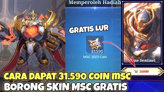 CARA DAPAT 31590 COIN MSC  AUTO BORONG SKIN MSC GRATIS TANPA DIAMOND  MOBILE LEGENDS [upl. by Shoifet354]