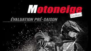 Évaluation motoneige début de saison  Magazine Motoneige Québec [upl. by Bonita]