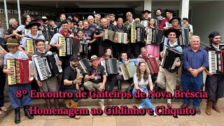 8º Encontro de Gaiteiros de Nova Bréscia  Homenagem ao Gildinho  Os Monarcas  e Chiquito [upl. by Anecusa]