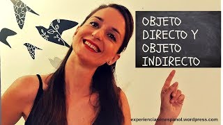 Objeto directo e indirecto en español I [upl. by Drew]