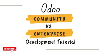 Odoo Editions Explained Enterprise vs Community [upl. by Leuneb]