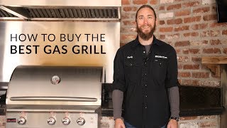 How to Choose The Best Gas Grill 2019  BBQGuyscom Grill Buying Guide [upl. by Valene]