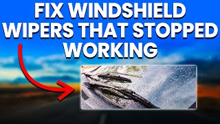 Windshield Wipers Stopped Working 4 Reasons And How To Fix [upl. by Ybhsa]