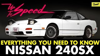 Nissan 240SX  9 Must Know Facts  Up To Speed  Donut Media [upl. by Terrijo]