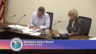 Mashpee Select Board  11062024 [upl. by Flanigan]