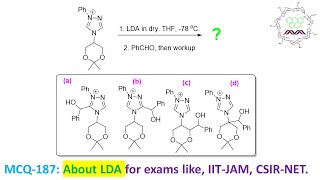 MCQ187 About Triazole and LDA by Dr Tanmoy Biswas Chemistry  The Mystery of Molecules [upl. by Naud720]