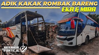 KAKAK amp ADIK ROMBAK BARENG EKA DAN MIRAKAROSERI VERTICAL KEDIRI [upl. by Attenev263]