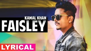 Faisley Lyrical  Kamal Khan  Disco Singh  Diljit Dosanjh  Surveen Chawla  Latest Songs 2019 [upl. by Leelahk]