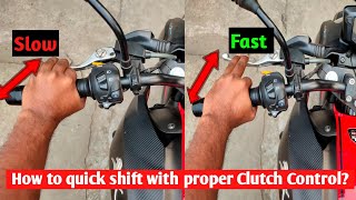 How to gearshift quickly with Proper Clutch Control technique in a motorcycle riding for new rider [upl. by Annil]