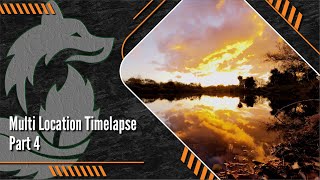 Multi Location Timelapse Part 4 [upl. by Granlund652]