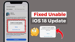 How To Fix Unable To Verify iOS 18 Update on iPhone  Apple info [upl. by Ymaral]