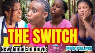 THE SWITCH NEW JAMAICAN MOVIE 2024 [upl. by Anert]