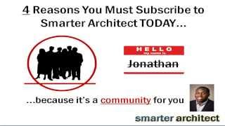 Subscribe To Smarter Architect Today [upl. by Ahsenet554]