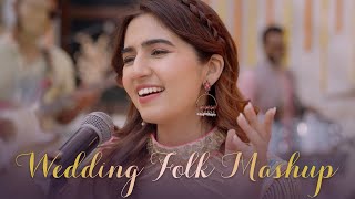 The Wedding Folk Mashup  Akanksha Bhandari [upl. by Itsim806]