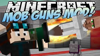 Minecraft  MOB GUNS MOD DanTDM amp Trayaurus GUN  Mod Showcase [upl. by Neiluj402]