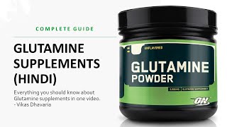 Glutamine Supplement Benefits for Bodybuilding  A Complete Guide in Hindi [upl. by Selima]