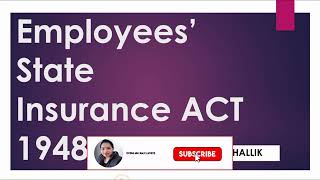 Employees state insurance act 1948 for CS and CMA students in Hindi ESI ACT [upl. by Warchaw713]