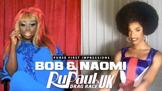 Bob The Drag Queen amp Naomi Smalls  Purse First Impressions  RPDRUK S2EP7 [upl. by Hansel]