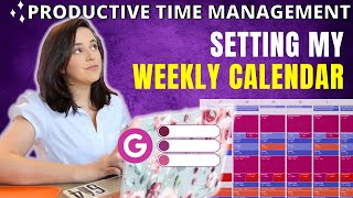 ✨Setting my weekly calendar → productive time management work from home tutorial w Google Calendar [upl. by Massie]