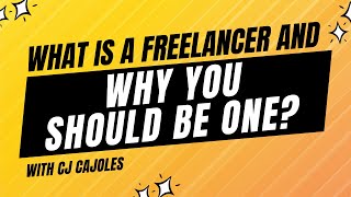 What is a Freelancer and Why You Should Be One [upl. by Einaffit825]