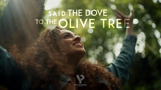 Said The Dove To The Olive Tree A Love Letter To Palestine [upl. by Elletsyrk]