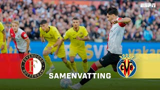 GEWELDIGE TREFFER in SPANNEND OEFENDUEL Feyenoord 🔥  Samenvatting Feyenoord  Villarreal [upl. by Latta]