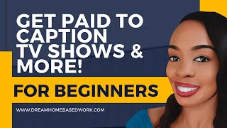 🔥 Best 5 Work at Home Captioning Jobs for Beginners To Apply for Today [upl. by Anilet592]