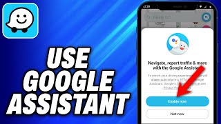 How Use Google Assistant on Waze 2024  Easy Fix 1 [upl. by Berget]