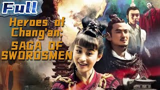 【ENG SUB】Heroes of Changan 1 Saga of Swordsmen  Costume Action  China Movie Channel ENGLISH [upl. by Nalac129]