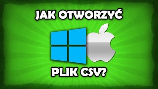 Jak otworzyć plik CSV na Windows 10  Mac [upl. by Ludwog]