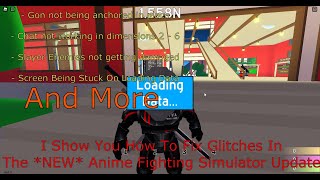 I Show You How To Fix Glitches In The NEW Anime Fighting Simulator Update [upl. by Nitram825]