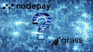 What will NodePay and Grass have in common [upl. by Aala]