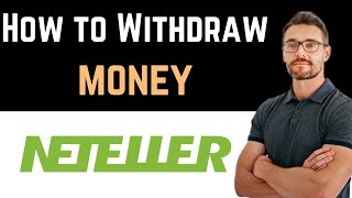 ✅ How To Transfer Money From Neteller To Bank Account Full Guide [upl. by Pedersen362]