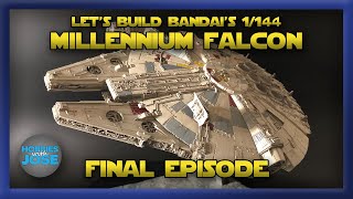 Lets Build the Bandai 1144 Millennium Falcon  Episode 8 [upl. by Ydarb80]