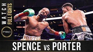 Spence vs Porter FULL FIGHT September 28 2019  PBC on FOX PPV [upl. by Jary]