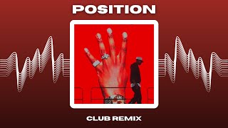 Franglish  Position Club Remix [upl. by Neelahs]