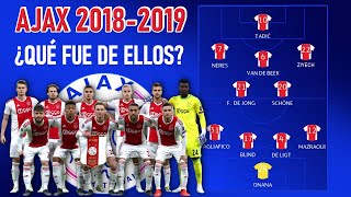 ¿Qué fue de los jugadores del AJAX 1819 que enamoraron al mundo [upl. by Breskin757]