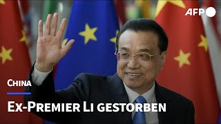 Chinas ExMinisterpräsident Li Keqiang ist tot  AFP [upl. by Kessel311]