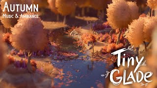 Tiny Glade Autumn  Autumn Ambiance and Soundtrack  Tiny Glade Hangout [upl. by Harlow]