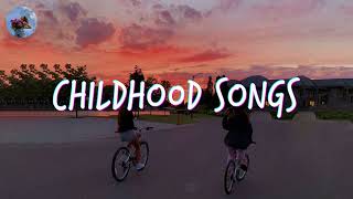 Throwback nostalgia playlist 🍧 Nostalgia songs that defined your childhood [upl. by Trever]