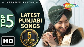 Latest top 5 Punjabi Songs by Satinder Sartaaj  New Punjabi Songs  Best of Sartaaj 2020 [upl. by Adidnere]