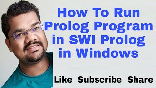 How To Run Prolog Program in SWI Prolog  How To Run Prolog Program in Windows  How To Install SWI [upl. by Yewed]