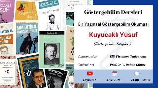 27 Bir Yazınsal Göstergebilim Okuması Kuyucaklı Yusuf Göstergebilim Kitapları [upl. by Rollins]