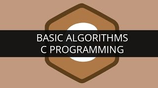 Understanding Basic Algorithms in C Programming  Edureka [upl. by Esinek109]